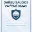 Darbų saugos pažymėjimas